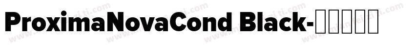 ProximaNovaCond Black字体转换